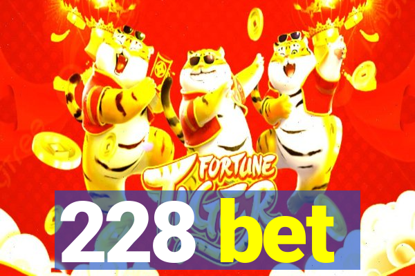 228 bet